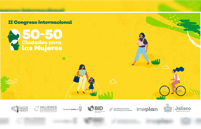 Inició el Congreso Internacional 50-50 Ciudades para las Mujeres