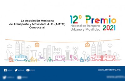 Convoca AMTM a participar en el Premio Nacional de Transporte Urbano y Movilidad